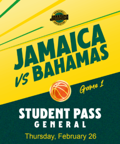 Jamaica vs Bahamas - Student General - (Feb 26)
