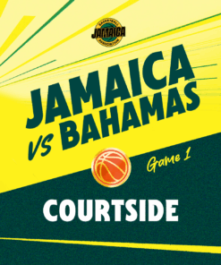 Jamaica vs Bahamas - Courtside - (Feb 26)